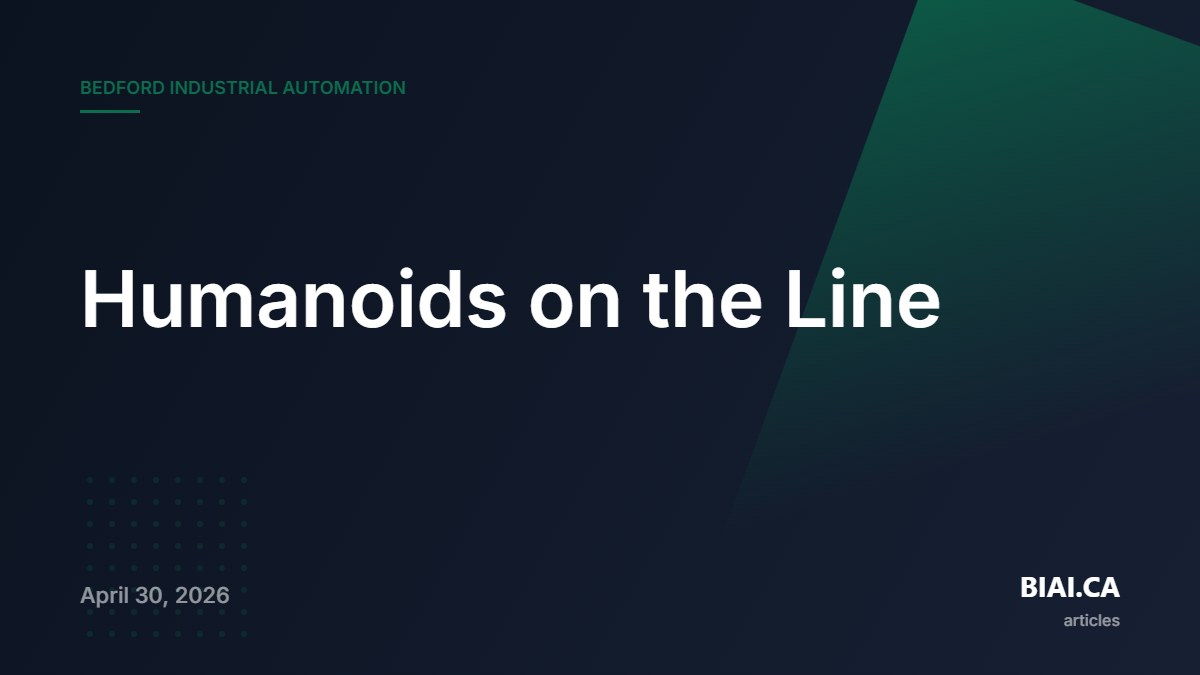 Humanoids on the Line